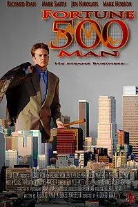 Постер к фильму «Fortune 500 Man (2015)»
