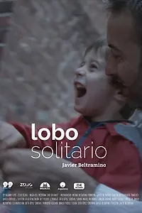 Главный постер фильма «Lobo solitario»