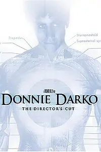 Главный постер фильма ««Донни Дарко»: Дневник производства (2004)»