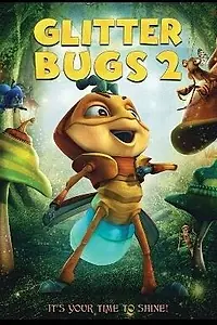 Постер к мультфильму «Светлячки 2 (2019)»