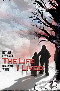Постер к фильму «The Life I Lived (2008)»