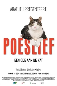 Главный постер фильма «Poeslief: een ode aan de kat (2020)»