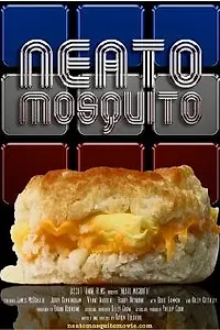 Постер к фильму «Neato Mosquito (2009)»