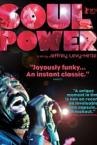 Постер к фильму «Soul Power (2008)»