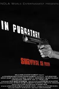 Постер к фильму «In Purgatory (2011)»