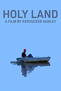 Постер к фильму «Holy Land (2010)»