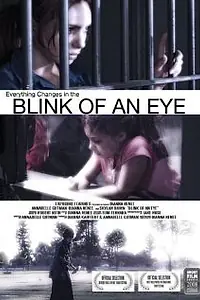 Главный постер фильма «Blink of an Eye (2009)»