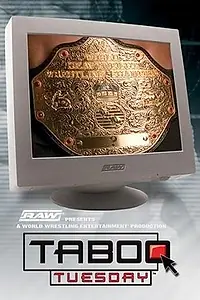 Главный постер фильма «WWE Вторник табу (2004)»