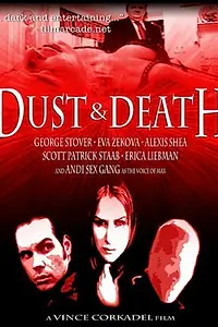 Постер к фильму «Dust & Death (2008)»