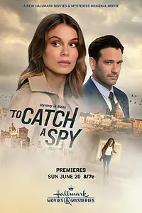 Главный постер фильма «Поймать шпиона (2021)»
