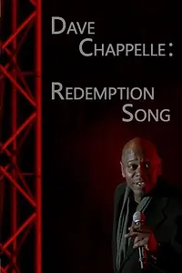 Главный постер фильма «Dave Chappelle: Redemption Song (2021)»