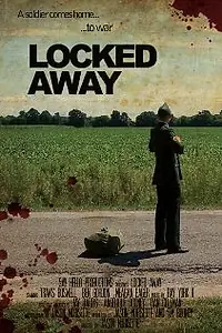 Постер к фильму «Locked Away (2017)»