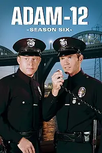 Постер к сериалу «Адам-12 (1968 - 1975)»
