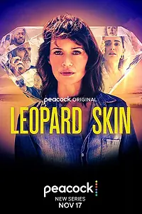 Главный постер сериала «Леопардовая шкура (2022)»
