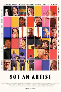 Главный постер фильма «Not an Artist (2023)»