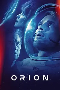 Постер к фильму «Orion»