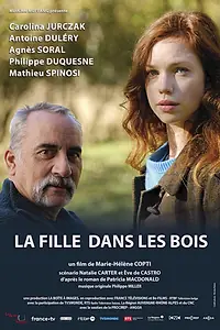 Главный постер фильма «La fille dans les bois (2021)»