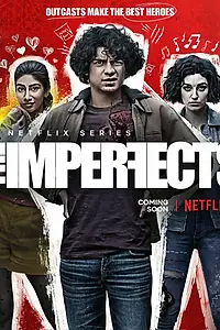 Главный постер сериала «Несовершенные (2022)»