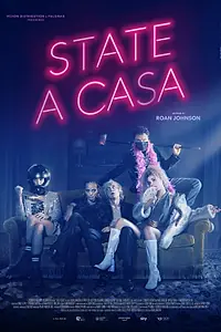 Постер к фильму «State a casa (2021)»