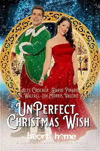 Постер к фильму «UnPerfect Christmas Wish (2021)»