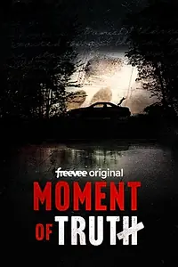Главный постер сериала «Момент истины (2021)»
