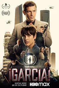 Главный постер сериала «Гарсиа! (2022)»