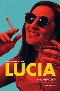 Постер к фильму «Lucia (2020)»