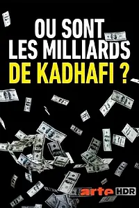 Главный постер фильма «The Hunt for Gaddafi's Billions (2020)»