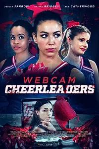 Постер к фильму «Webcam Cheerleaders (2021)»