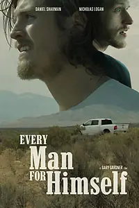 Постер к фильму «Every Man for Himself (2023)»
