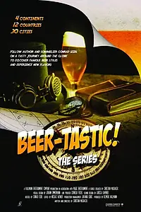Постер к сериалу «Beer-tastic! (2020)»