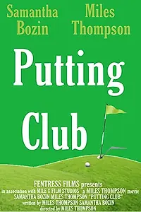 Постер к фильму «Putting Club (2021)»