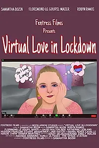 Постер к сериалу «Virtual Love in Lockdown (2021)»