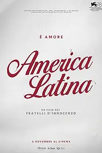 Главный постер фильма «Латинская Америка (2021)»