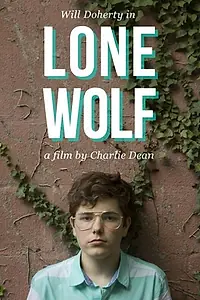 Постер к фильму «Lone Wolf (2016)»