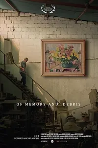 Главный постер фильма «De Memoria y Escombros (2020)»