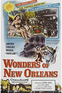 Постер к фильму «Columbia Musical Travelark: Wonders of New Orleans (1957)»