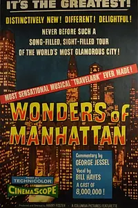 Главный постер фильма «Columbia Musical Travelark: Wonders of Manhattan (1955)»
