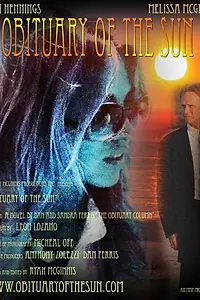 Главный постер фильма «Obituary of the Sun (2010)»