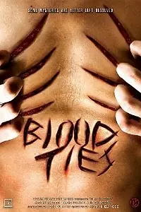 Постер к фильму «Blood Ties (2009)»