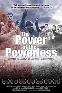 Главный постер фильма «The Power of the Powerless (2009)»