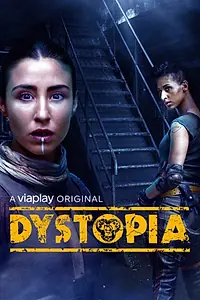 Главный постер сериала «Антиутопия (2021)»