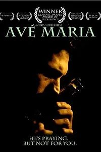 Постер к фильму «Avé Maria (2009)»