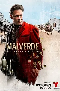 Главный постер сериала «Мальверде: Святой покровитель (2021)»