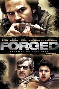 Постер к фильму «Forged (2010)»