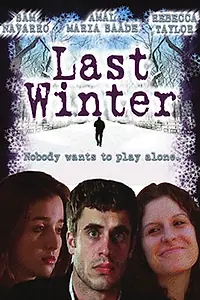 Постер к фильму «Last Winter (2011)»