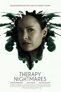Постер к фильму «Therapy Nightmares (2022)»