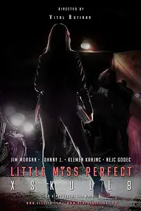 Постер к фильму «Xskull8: Little Miss Perfect (2020)»