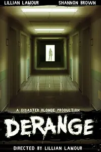 Постер к фильму «Derange (2025)»
