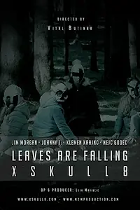Постер к фильму «Xskull8: Leaves Are Falling (2021)»